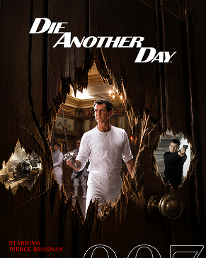 Die Another Day - Starring Pierce Brosnan